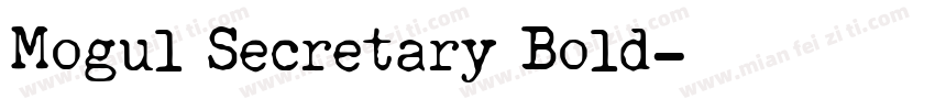 Mogul Secretary Bold字体转换